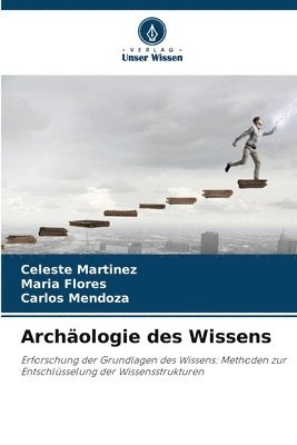 Archäologie des Wissens 1