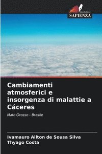 bokomslag Cambiamenti atmosferici e insorgenza di malattie a Cáceres