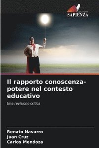 bokomslag Il rapporto conoscenza-potere nel contesto educativo