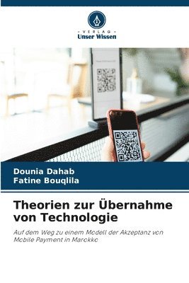 bokomslag Theorien zur bernahme von Technologie