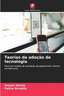 Teorias da adoo de tecnologia 1