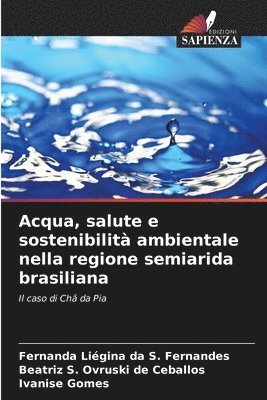 bokomslag Acqua, salute e sostenibilità ambientale nella regione semiarida brasiliana