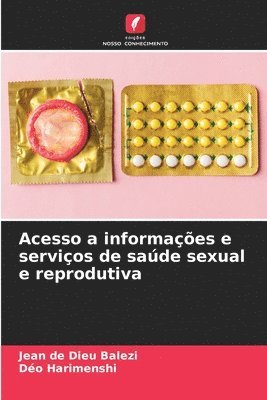 bokomslag Acesso a informações e serviços de saúde sexual e reprodutiva