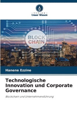 bokomslag Technologische Innovation und Corporate Governance