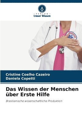 bokomslag Das Wissen der Menschen ber Erste Hilfe