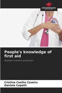 bokomslag People's knowledge of first aid