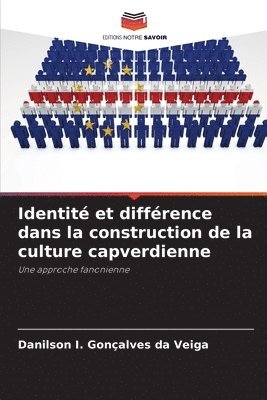 Identité et différence dans la construction de la culture capverdienne 1