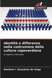 bokomslag Identit e differenza nella costruzione della cultura capoverdiana