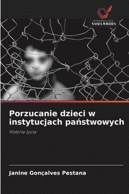 Porzucanie dzieci w instytucjach pa&#324;stwowych 1