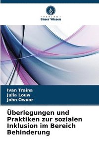 bokomslag Überlegungen und Praktiken zur sozialen Inklusion im Bereich Behinderung