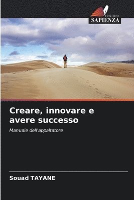 Creare, innovare e avere successo 1