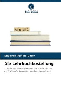 bokomslag Die Lehrbuchbestellung