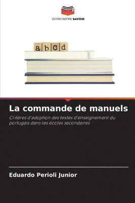 bokomslag La commande de manuels