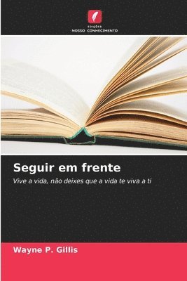 Seguir em frente 1