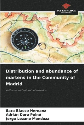 Distribution and abundance of martens in the Community of Madrid
