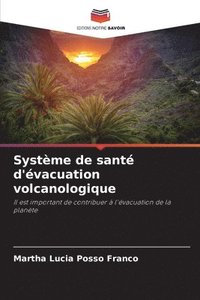 bokomslag Systme de sant d'vacuation volcanologique