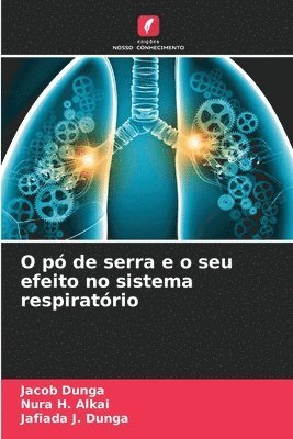 O pó de serra e o seu efeito no sistema respiratório
