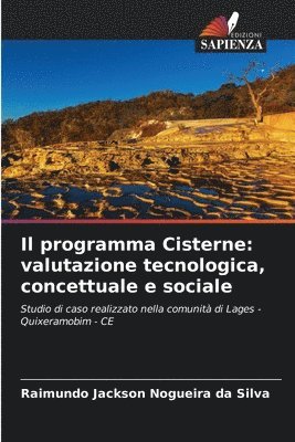 bokomslag Il programma Cisterne: valutazione tecnologica, concettuale e sociale