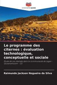 bokomslag Le programme des citernes: évaluation technologique, conceptuelle et sociale