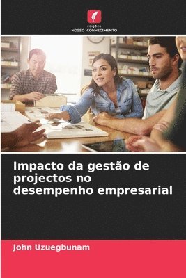 bokomslag Impacto da gesto de projectos no desempenho empresarial