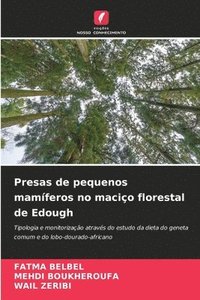 bokomslag Presas de pequenos mamferos no macio florestal de Edough