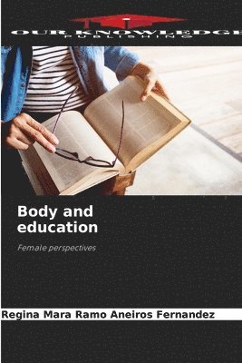 Body and education 1