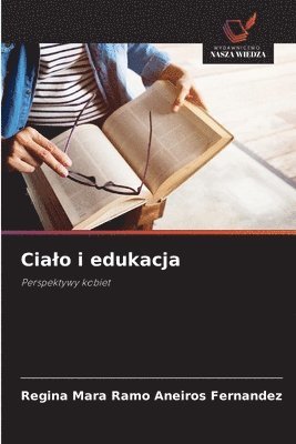 bokomslag Cialo i edukacja