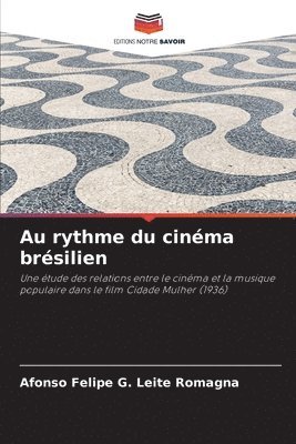 bokomslag Au rythme du cinéma brésilien