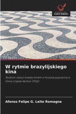 W rytmie brazylijskiego kina 1