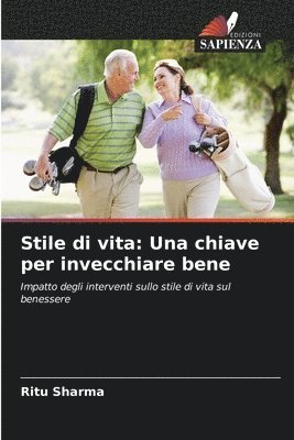 bokomslag Stile di vita: Una chiave per invecchiare bene