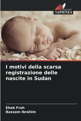 bokomslag I motivi della scarsa registrazione delle nascite in Sudan