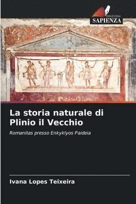 bokomslag La storia naturale di Plinio il Vecchio