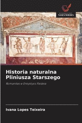 Historia naturalna Pliniusza Starszego 1