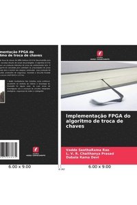 bokomslag Implementao FPGA do algoritmo de troca de chaves