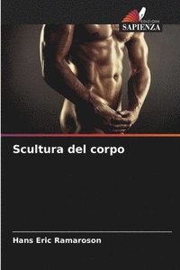 bokomslag Scultura del corpo