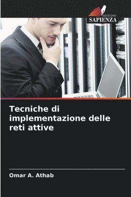 bokomslag Tecniche di implementazione delle reti attive