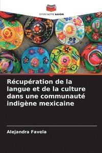 bokomslag Rcupration de la langue et de la culture dans une communaut indigne mexicaine