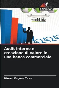 bokomslag Audit interno e creazione di valore in una banca commerciale