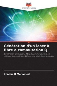 bokomslag Génération d'un laser à fibre à commutation Q