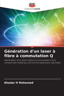 bokomslag Gnration d'un laser  fibre  commutation Q