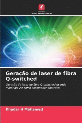 bokomslag Geração de laser de fibra Q-switched