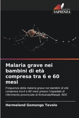 bokomslag Malaria grave nei bambini di età compresa tra 6 e 60 mesi