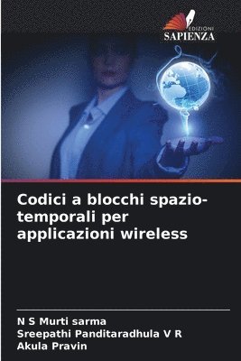 Codici a blocchi spazio-temporali per applicazioni wireless 1