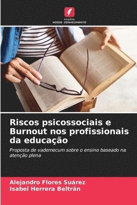 Riscos psicossociais e Burnout nos profissionais da educação