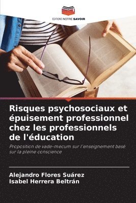 bokomslag Risques psychosociaux et épuisement professionnel chez les professionnels de l'éducation