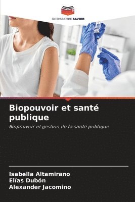 Biopouvoir et santé publique