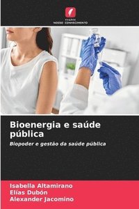 bokomslag Bioenergia e saúde pública