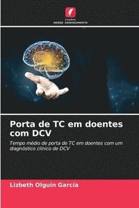 bokomslag Porta de TC em doentes com DCV