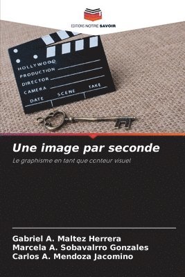 bokomslag Une image par seconde