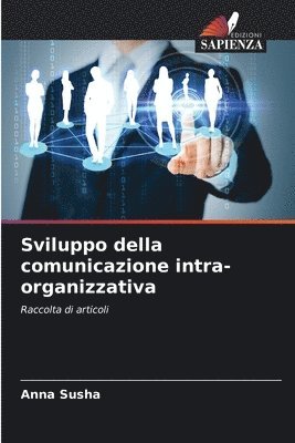 Sviluppo della comunicazione intra-organizzativa 1